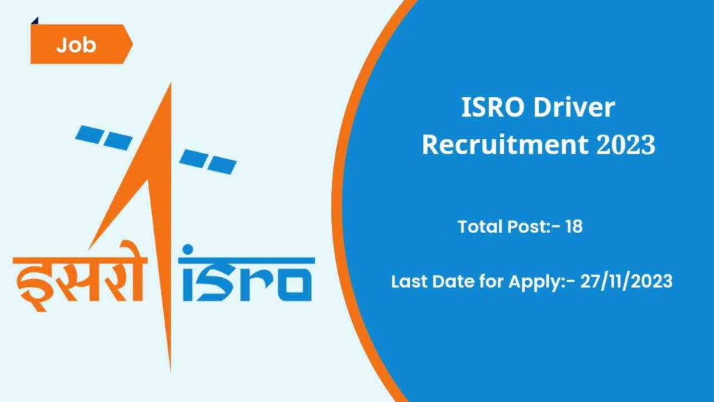 ISRO Driver Recruitment 2023 